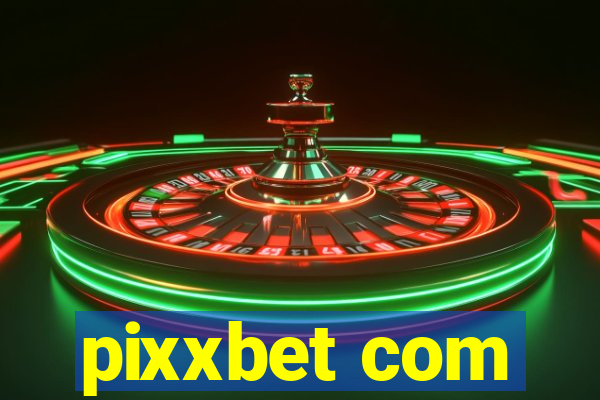 pixxbet com